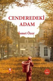 Cenderedeki Adam - İsmet Özer PDF İndir