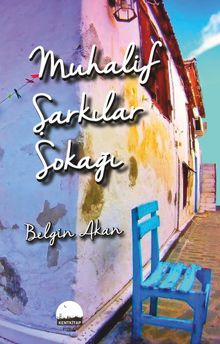 Muhalif Şarkılar Sokağı - Belgin Akan PDF İndir