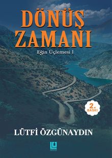 Dönüş Zamanı - Lütfi Özgünaydın PDF İndir