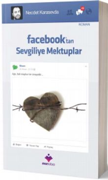 Facebook'tan Sevgiliye Mektuplar - Necdet Karasevda