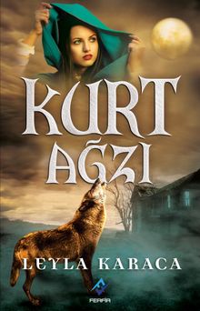 Kurt Ağzı - Leyla Karaca