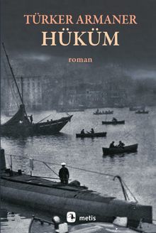 Hüküm - Türker Armaner
