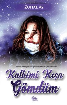 Kalbimi Kışa Gömdüm - Zuhal Ay PDF İndir
