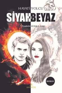 Siyah ve Beyaz - Hayati Yolcu