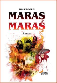 Maraş Maraş - Faruk Demirel PDF İndir