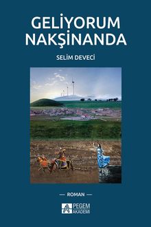 Geliyorum Nakşinanda - Selim Deveci PDF İndir