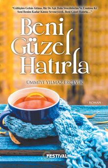 Beni Güzel Hatırla - Ümmiye Yılmaz PDF İndir