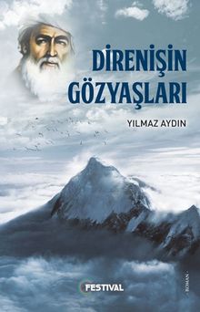 Direnişin Gözyaşları - Yılmaz Aydın PDF İndir