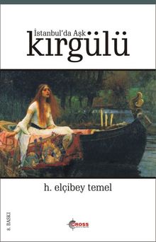 İstanbul'da Aşk Kırgülü - H. Elçibey Temel