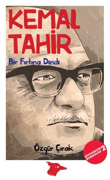 Bir Fırtına Dindi / Kemal Tahir - Özgür Çırak PDF İndir