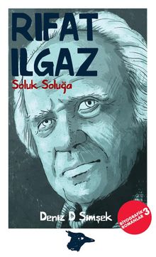 Soluk Soluğa / Rıfat Ilgaz - Deniz D Şimşek PDF İndir