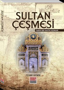 Sultan Çeşmesi - Fehmi Demir PDF İndir