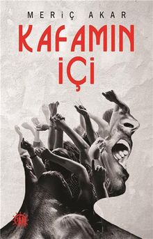 Kafamın İçi - Meriç Akar PDF İndir