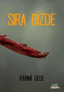 Sıra Bizde - Rahmi Dede PDF İndir