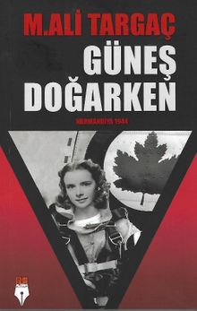 Güneş Doğarken - M. Ali Targaç PDF İndir