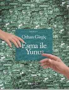 Esma ile Yunus - Orhan Girgiç PDF İndir