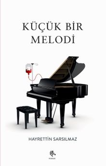 Küçük Bir Melodi - Hayrettin Sarsılmaz PDF İndir