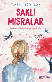 Saklı Mısralar - Raşit Gülbaş PDF İndir