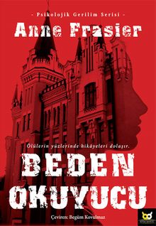 Beden Okuyucu - Anne Fraser PDF İndir