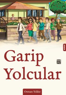 Garip Yolcular - Osman Yıldız PDF İndir