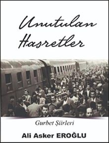 Unutulan Hasretler - Ali Asker Eroğlu PDF İndir