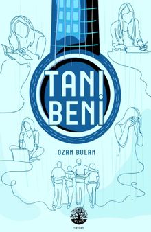 Tanı Beni - Ozan Bulan PDF İndir