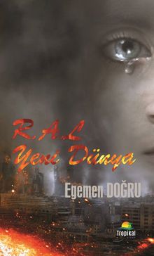 R.A.L Yeni Dünya - Egemen Doğru PDF İndir