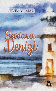 Sevdanın Denizi - Sevim Yılmaz PDF İndir