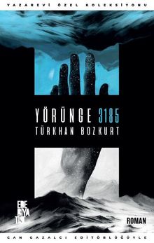 Yörünge 3185 - Türkhan Bozkurt PDF İndir