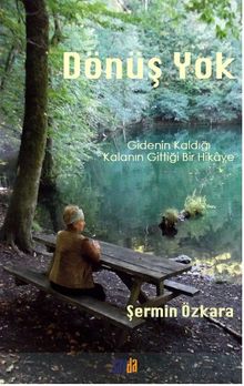 Dönüş Yok - Şermin Özkara
