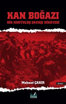 Kan Boğazı - Mehmet Çakır PDF İndir