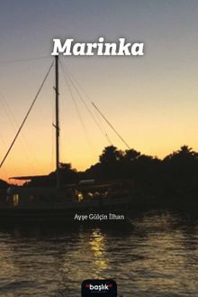 Marinka - Ayşe Gülçin İlhan PDF İndir
