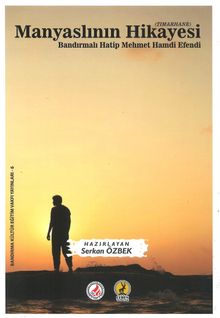 Tımarhane  Manyaslının Hikayesi - Bandırmalı Hatip  Mehmet Hamdi Efendi PDF İndir