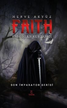 Faith  Vadedilen Kurtarıcı - Merve Akyüz PDF İndir