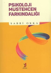 Psikoloji Müstehcen Farkındalığı - Sabri Okka PDF İndir