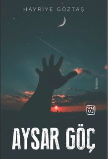 Aysar Göç - Hayriye Göztaş PDF İndir