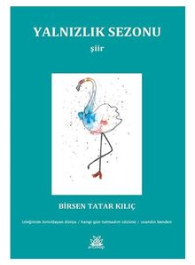 Yalnızlık Sezonu - Birsen Tatar  Kılıç PDF İndir