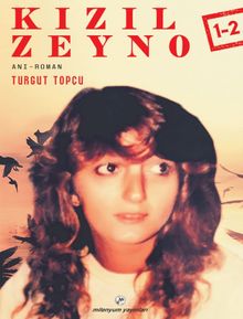 Kızıl	Zeyno 1-2 - Turgut Topçu PDF İndir