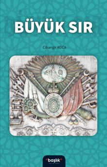 Büyük Sır - Cihangir Koca PDF İndir