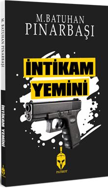 İntikam Yemini - M. Tunahan Pınarbaşı PDF İndir