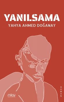 Yanılsama - Yahya Ahmed Doğanay PDF İndir