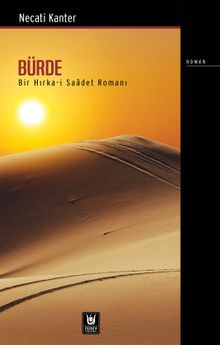 Bürde Bir Hırka-i Saadet Romanı - Necati Kanter PDF İndir
