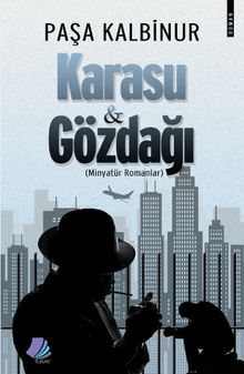 Karasu  Gözdağı - Paşa Kalbinur PDF İndir