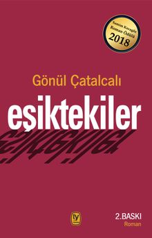 Eşiktekiler - Gönül Çatalcalı PDF İndir