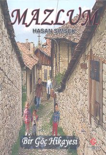 Mazlum  Bir Göç Hikayesi - Hasan Şimşek PDF İndir