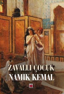 Zavallı Çocuk - Namık Kemal PDF İndir