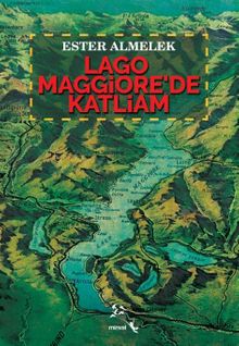 Lago Maggiore'de Katliam - Ester Almelek PDF İndir