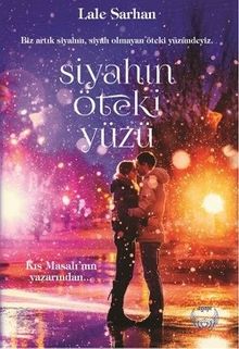 Siyahın Öteki Yüzü - Lale Sarhan PDF İndir