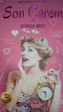Son Çarem / Sonsuz Düşler Serisi 1. Kitap - Kübra Nur PDF İndir