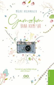 Gamzelim  Bana Adımı Sor - Müjde Aklanoğlu PDF İndir